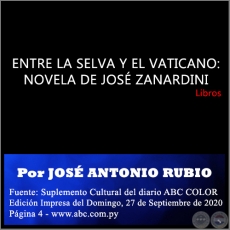ENTRE LA SELVA Y EL VATICANO: NOVELA DE JOS ZANARDINI - Domingo, 27 de Septiembre de 2020